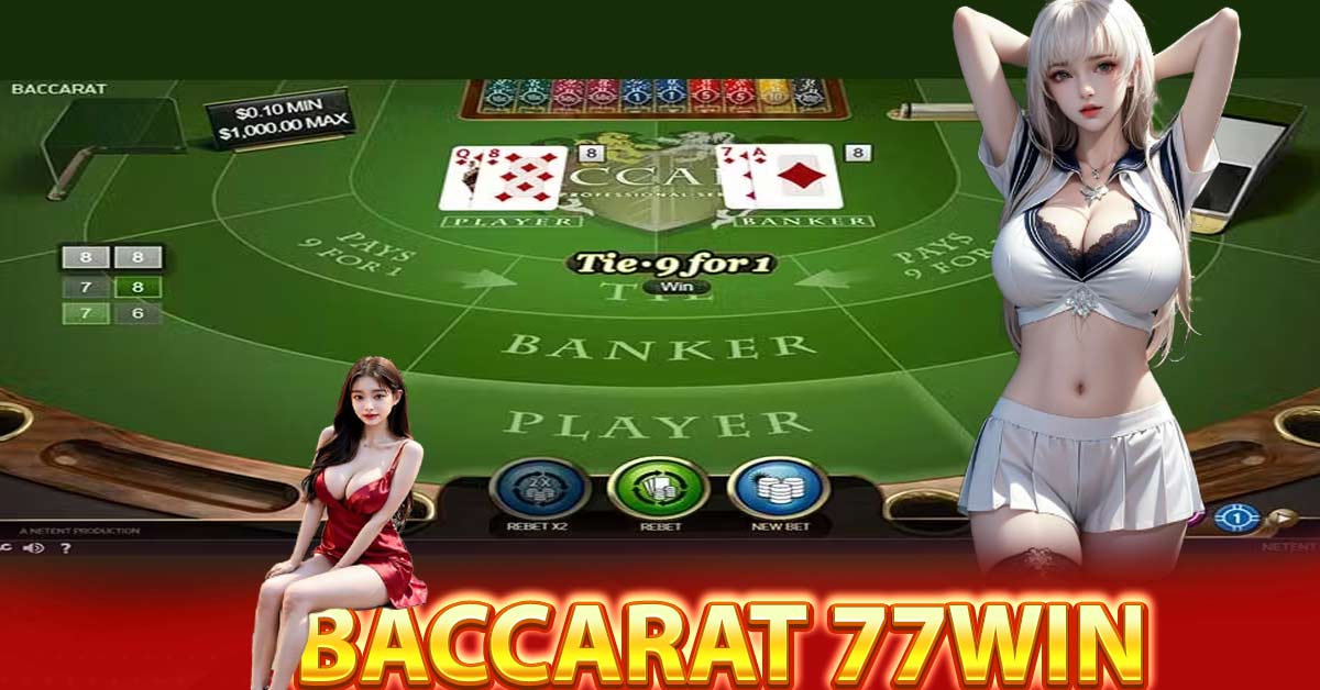 Chứa bao nhiêu vị trí đặt cược Baccarat 77win ?